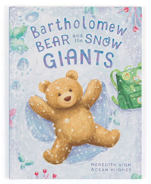 Bartholomew Bear and the Snow Giants Book by Jellycat
